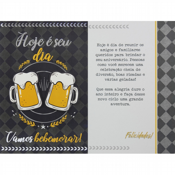 Cartão De Mensagem -  Hoje É Seu Dia, Vamos Bebemorar